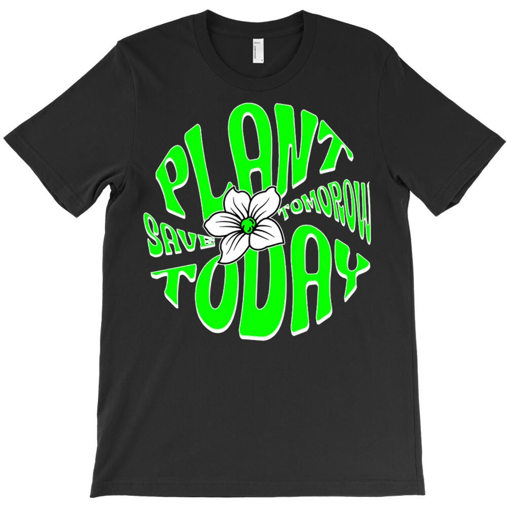 Plant Today T-Shirt