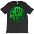 Protect Our Earth T-Shirt