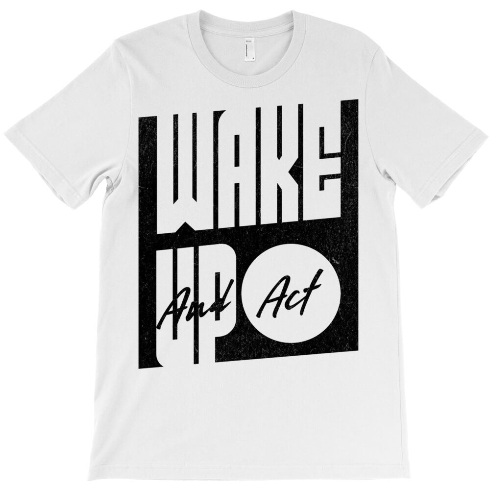 Wake Up T-Shirt