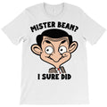 Mister Bean I Sure Did T-Shirt