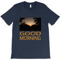 Good Morning T-Shirt