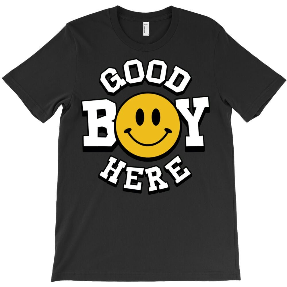 Good Boy Here T-Shirt