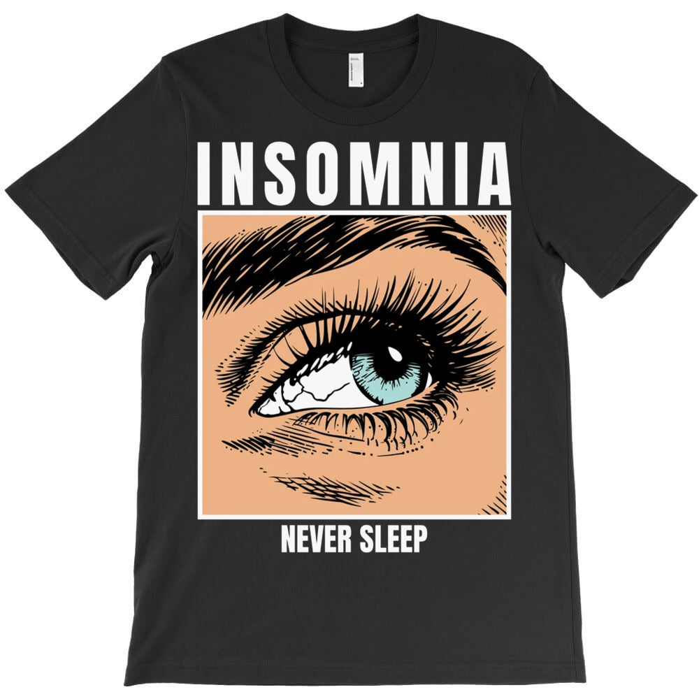 Insomnia Eyes T-Shirt