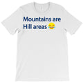 Mountains Meet Hills T-Shirt