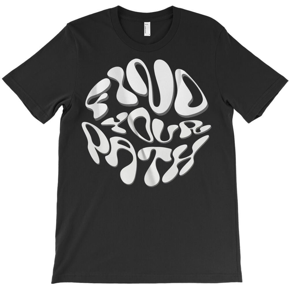 Find Your Path T-Shirt