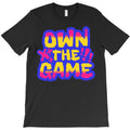 Own The Game T-Shirt