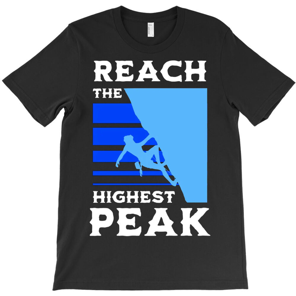 Reach the Highest Peak T-Shirt