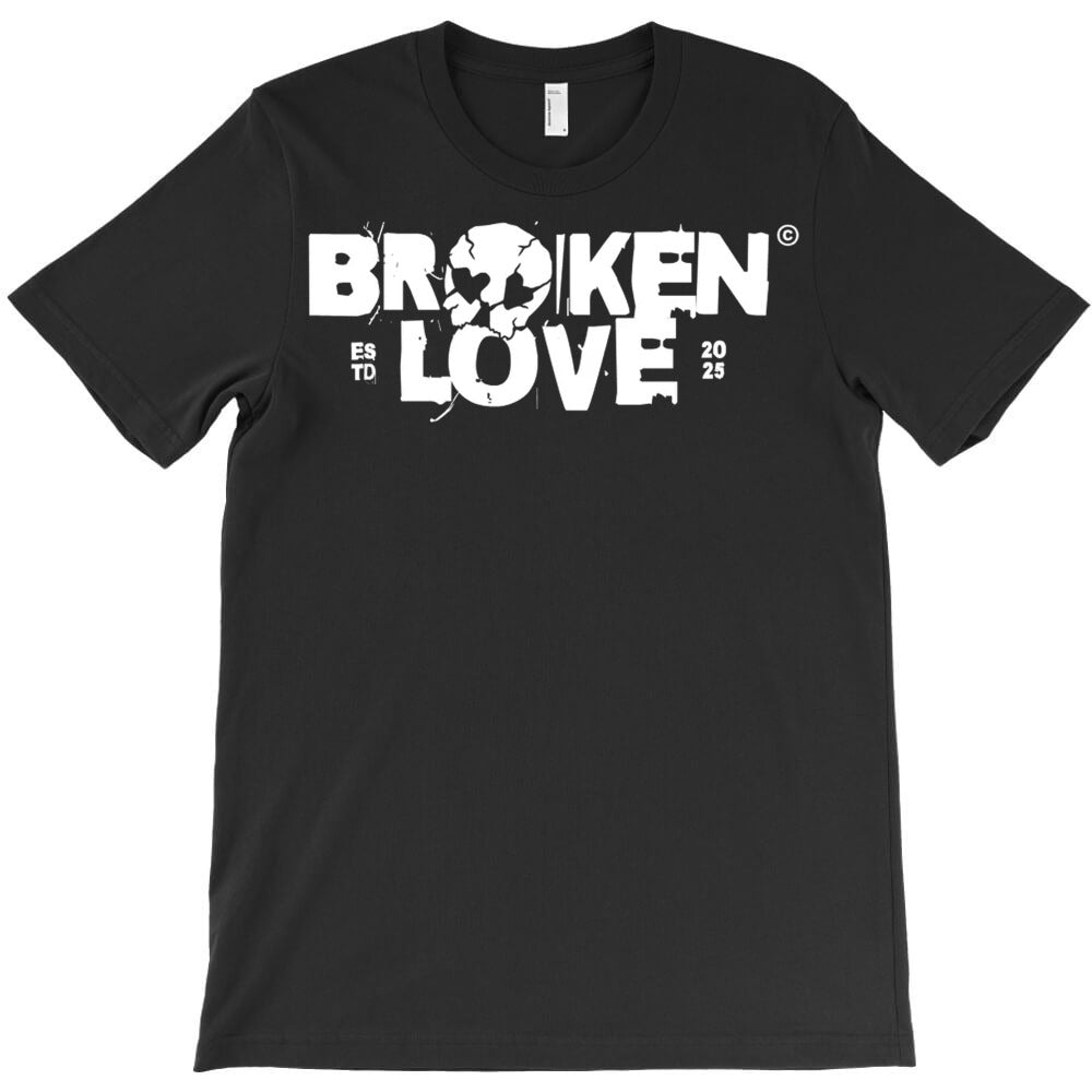 Broken Love T-Shirt