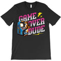 Game Over Dude T-Shirt