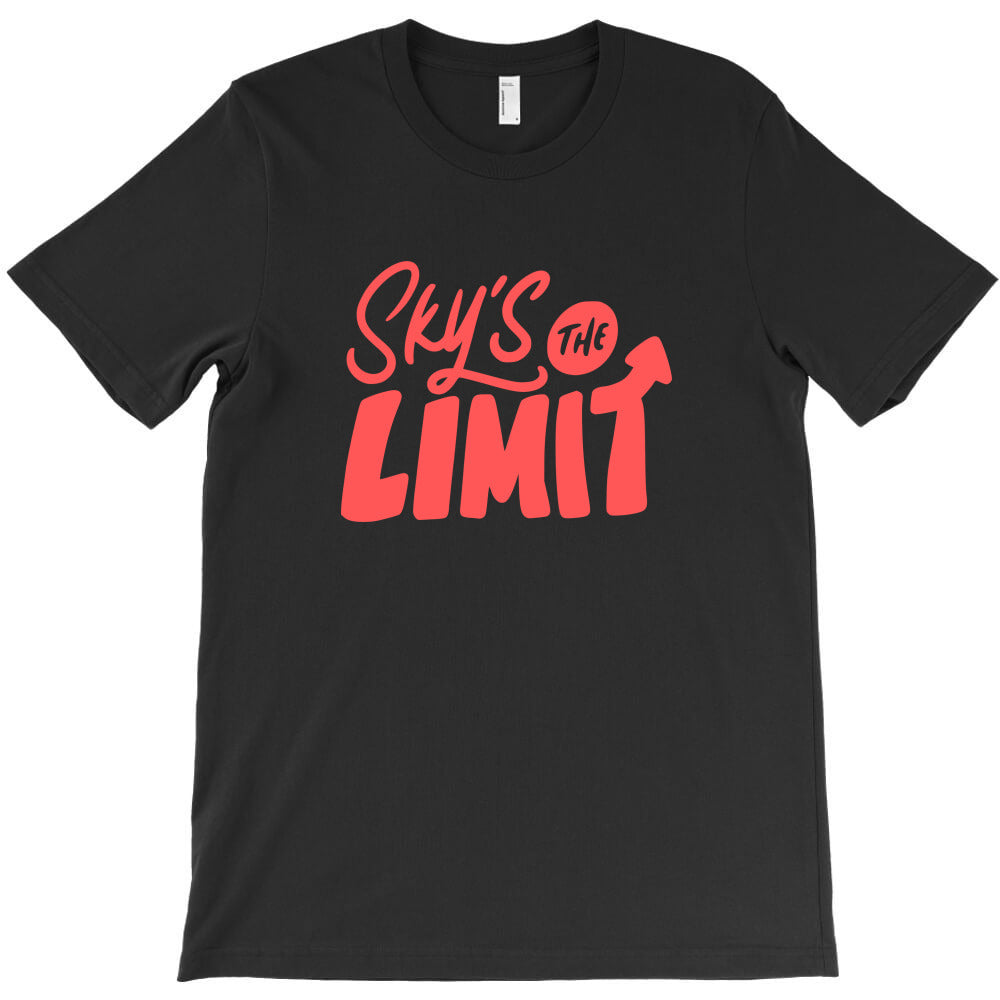 Sky's The Limit T-Shirt