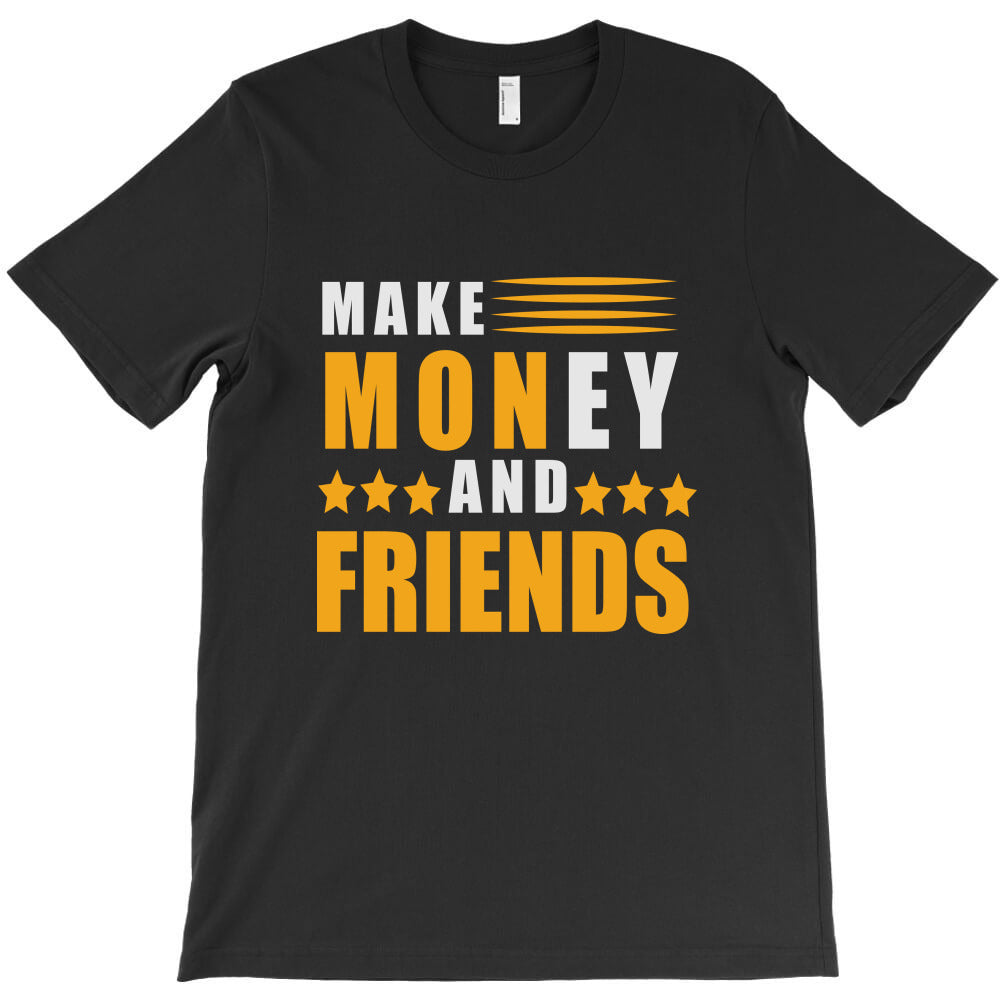 make money2 T-Shirt