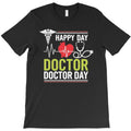 celebrating doctors day T-Shirt