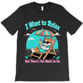 Relaxation Dilemma T-Shirt