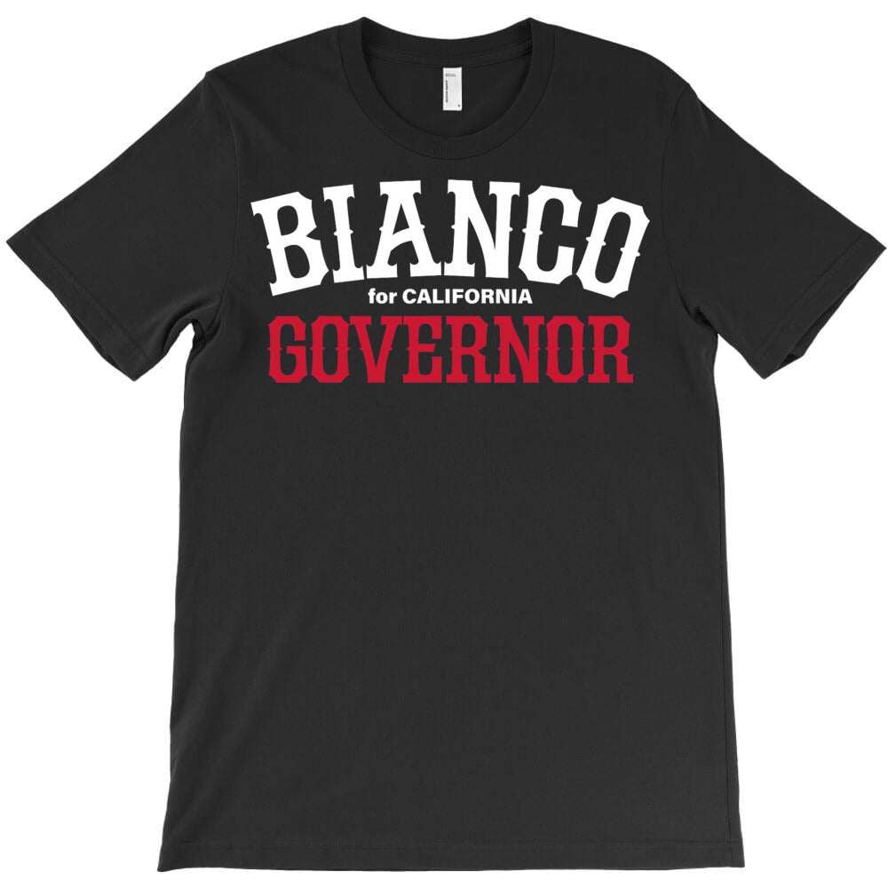 Bianco For California Governor T-Shirt