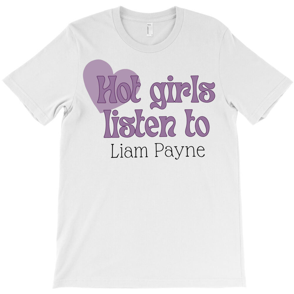 Hot Girls Tune In To Liam Payne Vibes T-Shirt