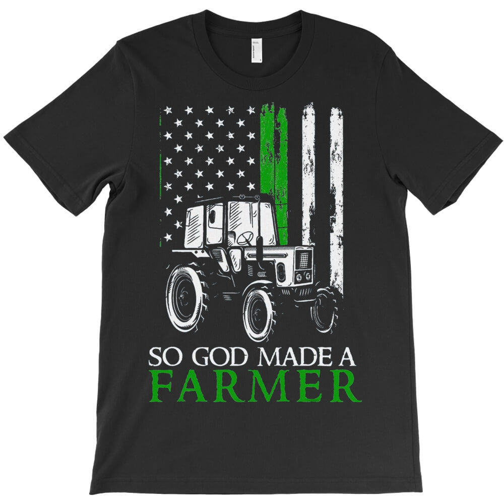 So God Made A Farmer T-Shirt