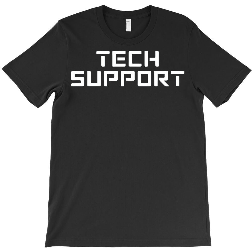 Tech Support T-Shirt