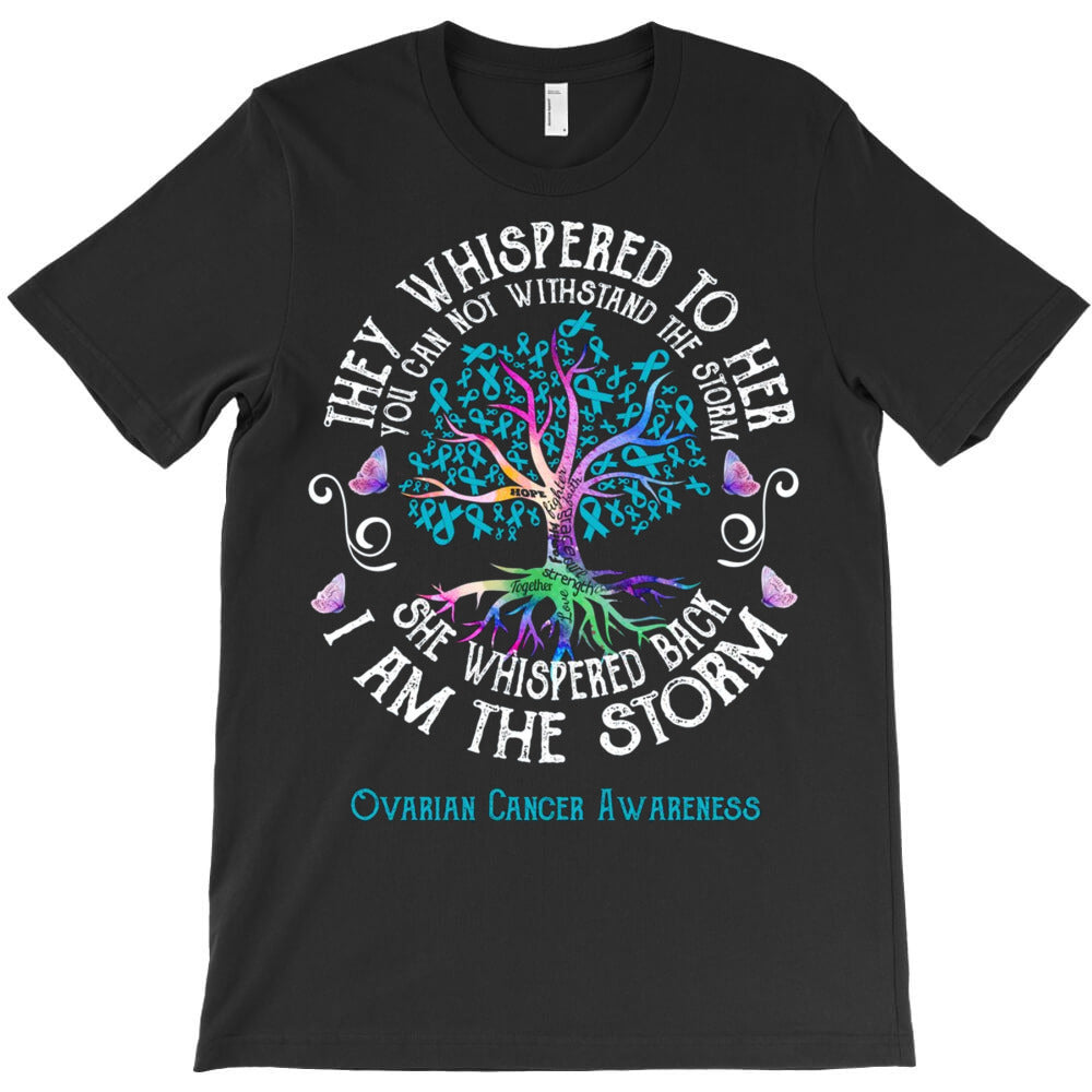 Whispered Back I Am The Storm Gift T-Shirt