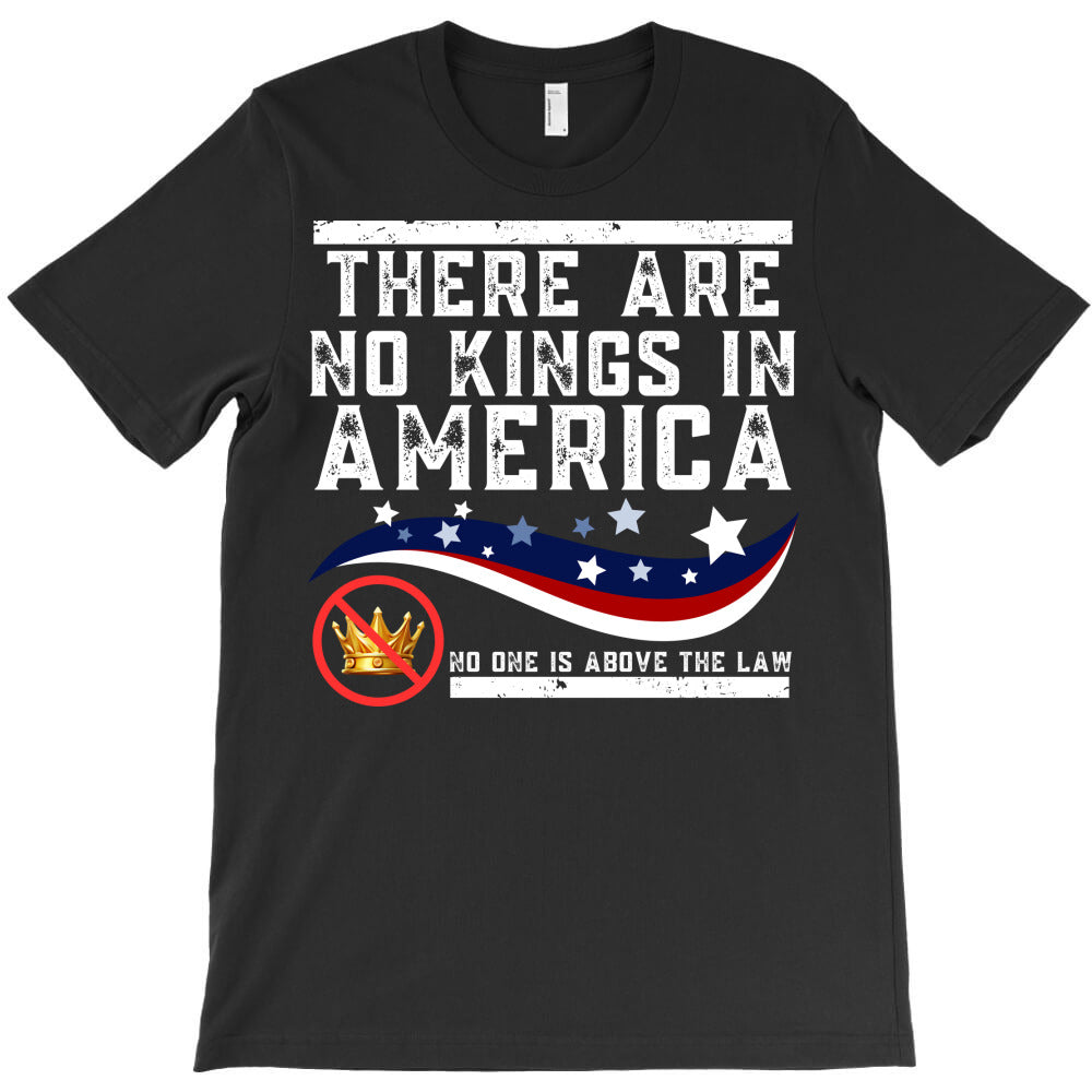No kings in America T-Shirt
