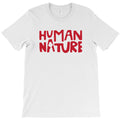 human nature T-Shirt