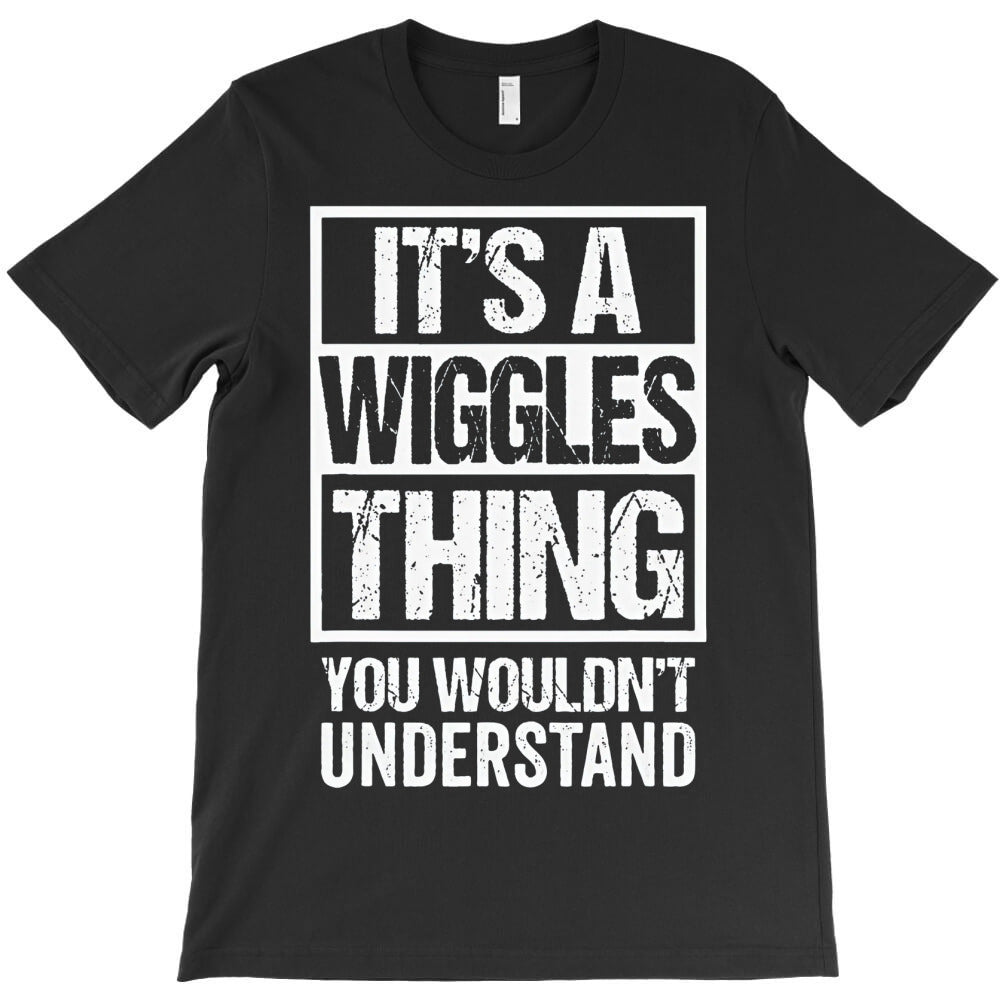 image title wiggles theme typography T-Shirt