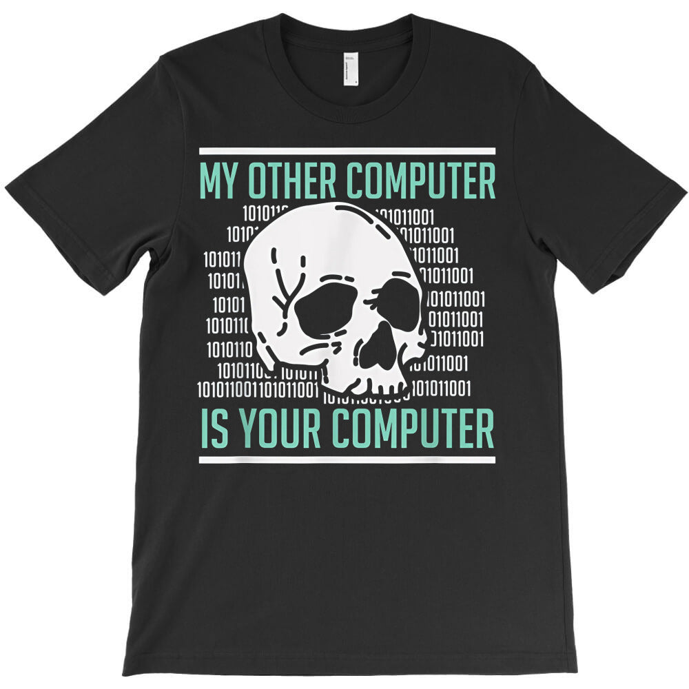 name hacker humor skull T-Shirt