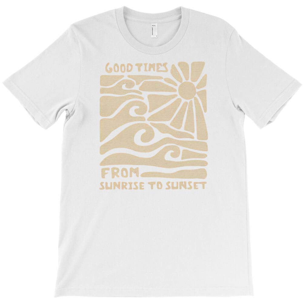 good time from sunrise to sunset art T-Shirt