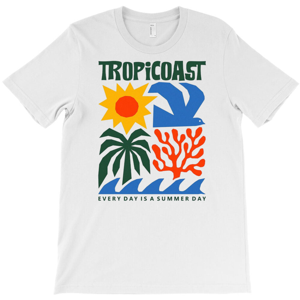 everyday is a summer day tropicoast T-Shirt