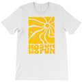 no sun no fun art T-Shirt