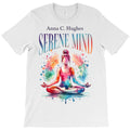 Serene Mind Yoga Woman Relax Peace T-Shirt