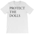 Support Trans Rights Protect The Dolls T-Shirt