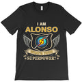 I Am Alonso Name T-Shirt