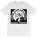 friday fish fry T-Shirt
