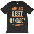 Mens World's Best Grandaddy Ever | Grandfather Gift T-Shirt