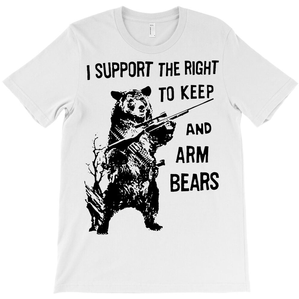 bear arms 2nd amendment funny hunting T-Shirt