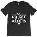 Go Cry In The Walk In Funny Chef T-Shirt