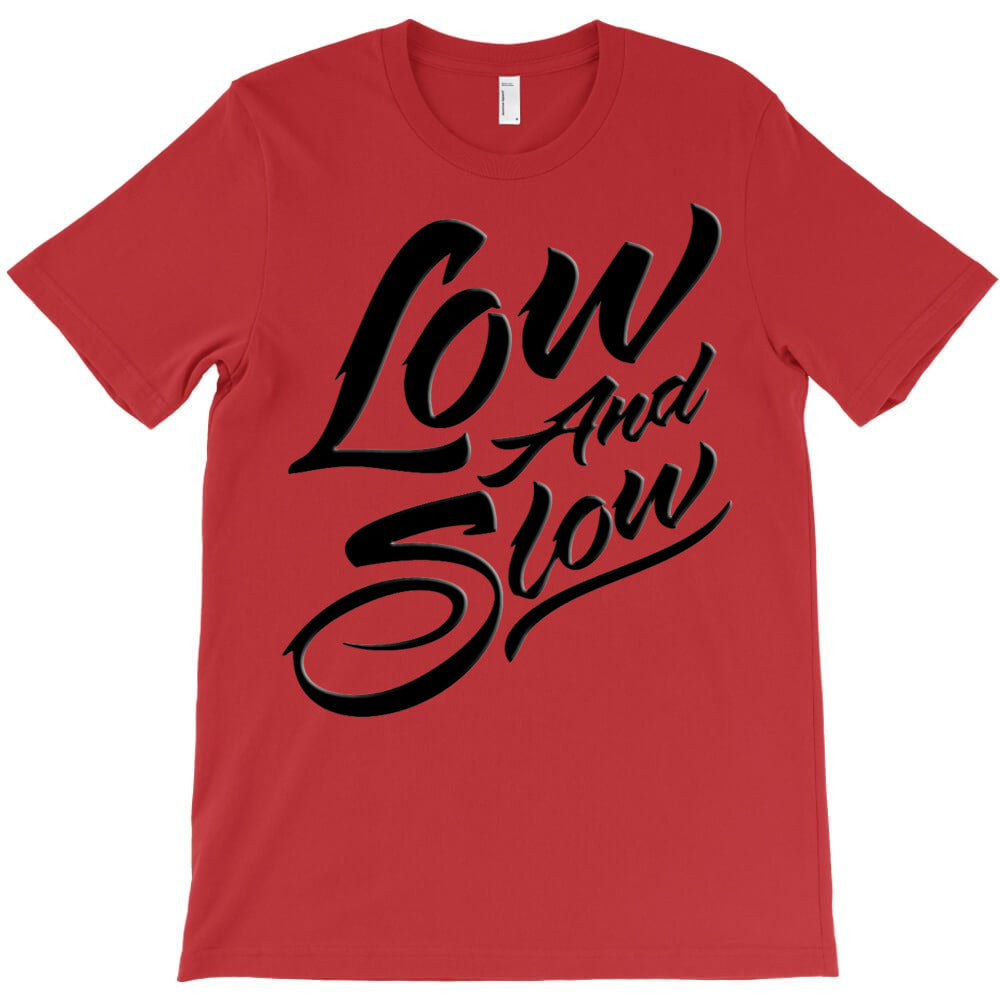 low and slow T-Shirt