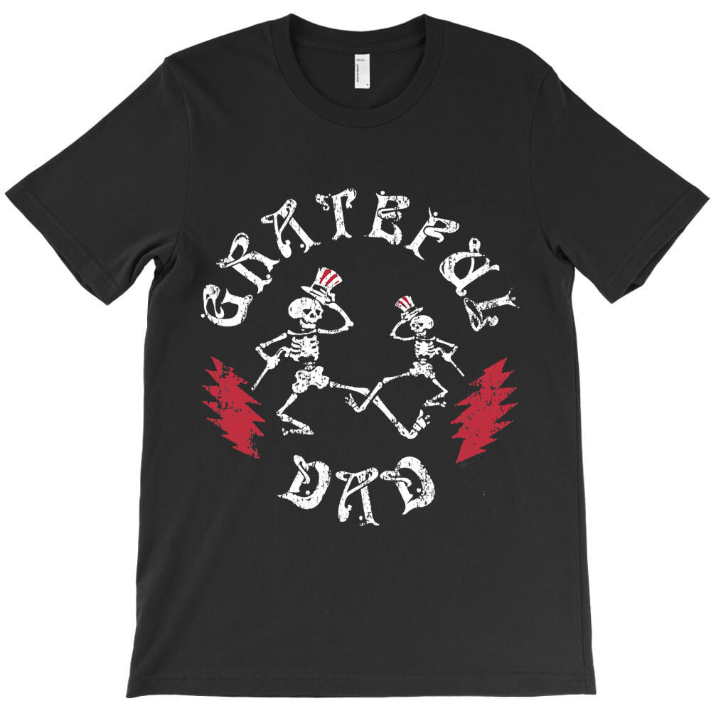Grateful Dad , Not Fade Away Grateful Tortuga Apparel T-Shirt