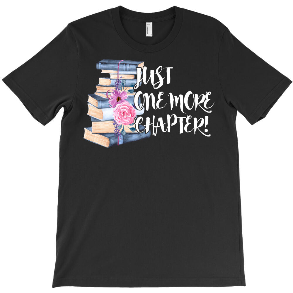 just one more chapter for dark T-Shirt