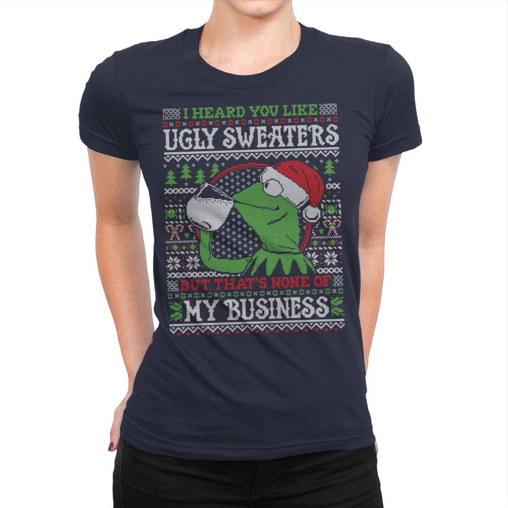 None of My Business – Ugly Holiday