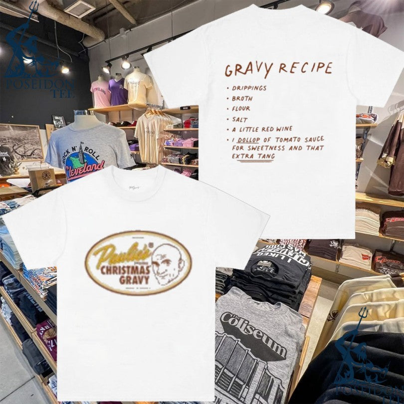 Put The Boot Gravy Recipe Paulie’s T-shirt