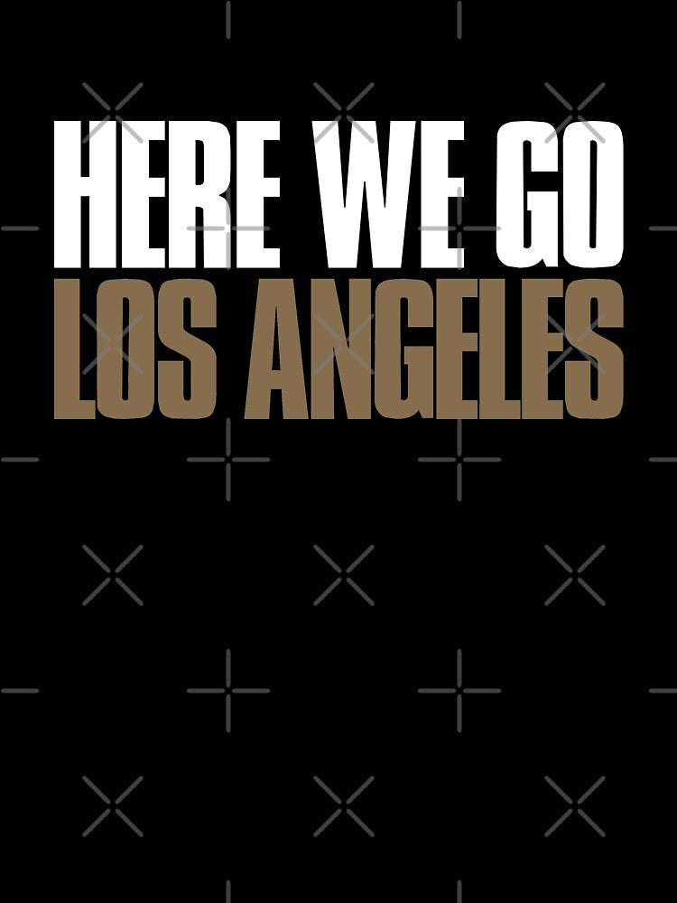 Here we go Los Angeles Funny Sports Fan by elhefe