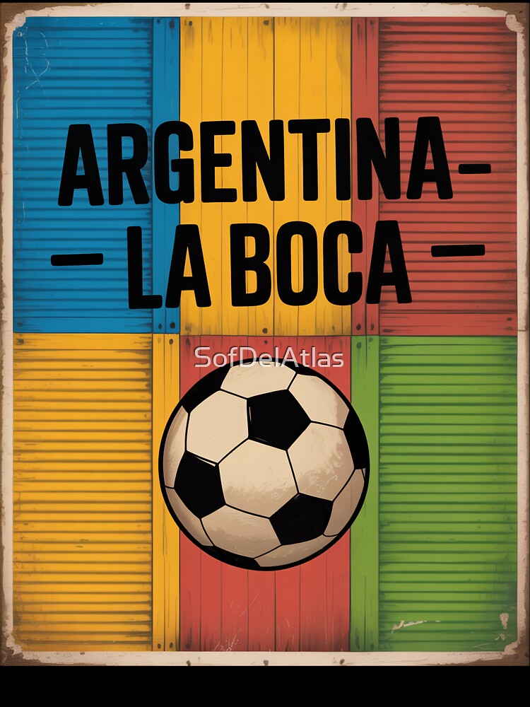 Argentina La Boca 2026 Vintage Football Poster - Buenos Aires Caminito World Cup Football Fan Design by SofDelAtlas
