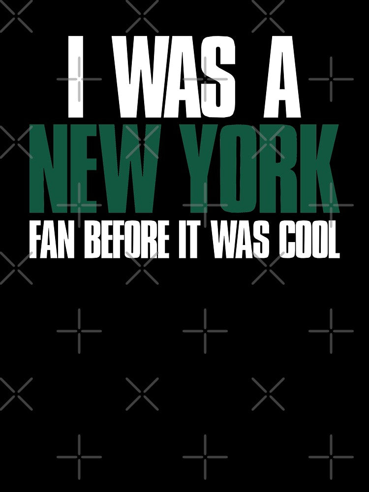 I was a New York Fan before it was cool Black by elhefe