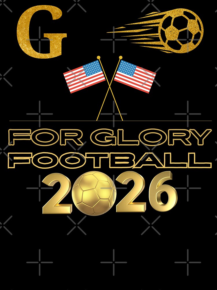 For Glory Football 2026 USA Gold Soccer Fan Design American Flag Sports Tournament Shirt by Art IN Pack