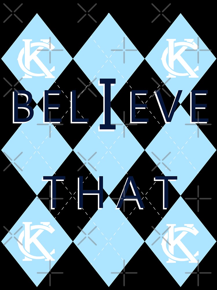 BELIEVE THAT by heckyesco