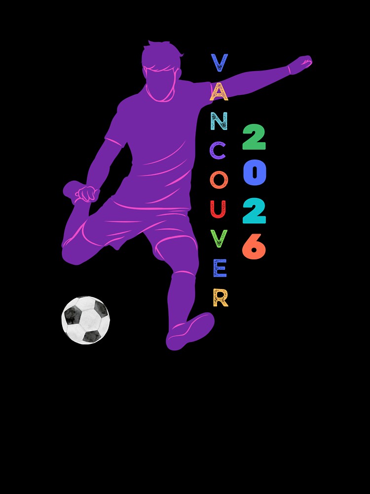 Vancouver 2026 soccer fan t-shirt by XDivineTees
