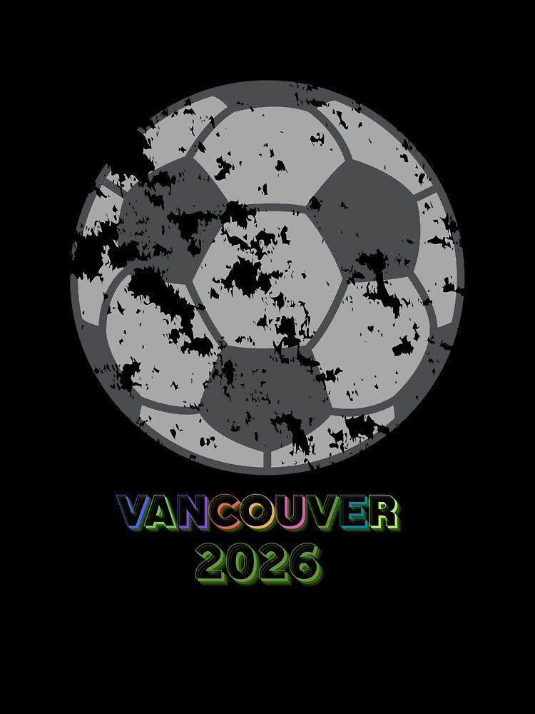 Soccer 2026 Vancouver by XDivineTees