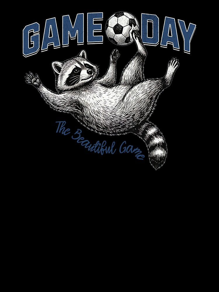 Raccoon Soccer Game Day The Beautiful Game by EvrmoodCo