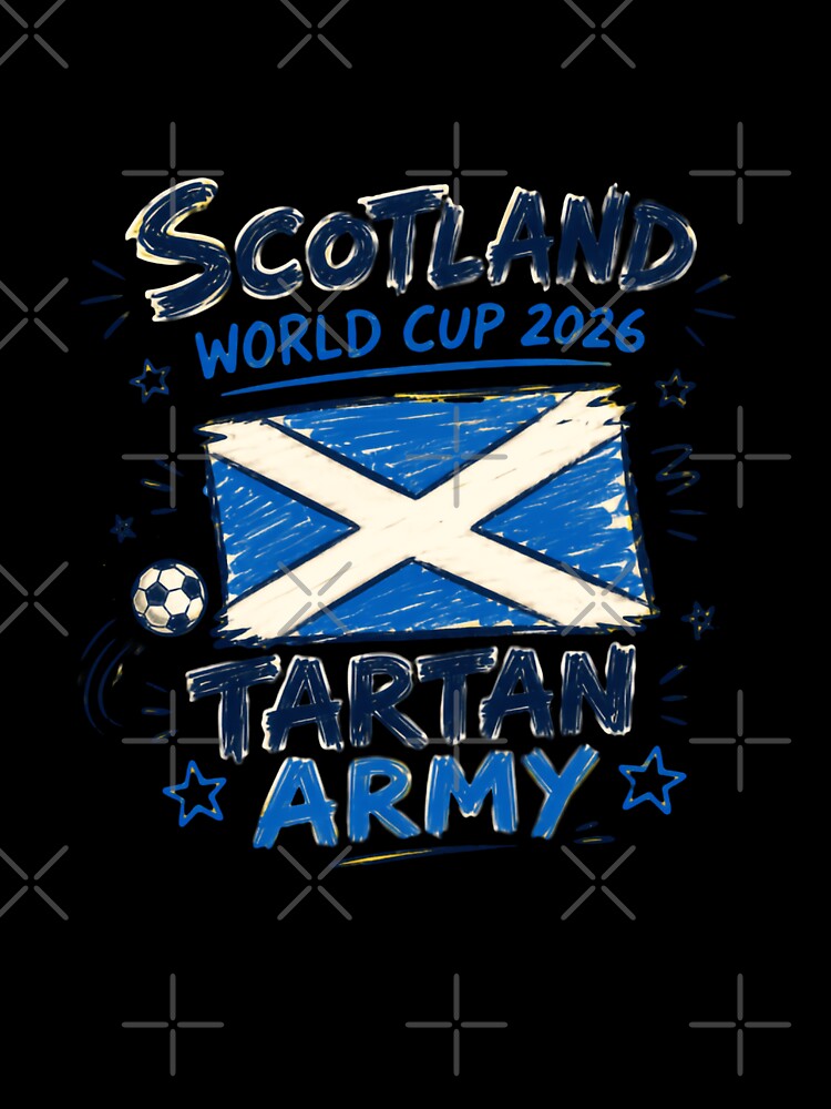 Scotland World Cup 2026 Tartan Army Scottish Football Supporter by JonesFlora2025
